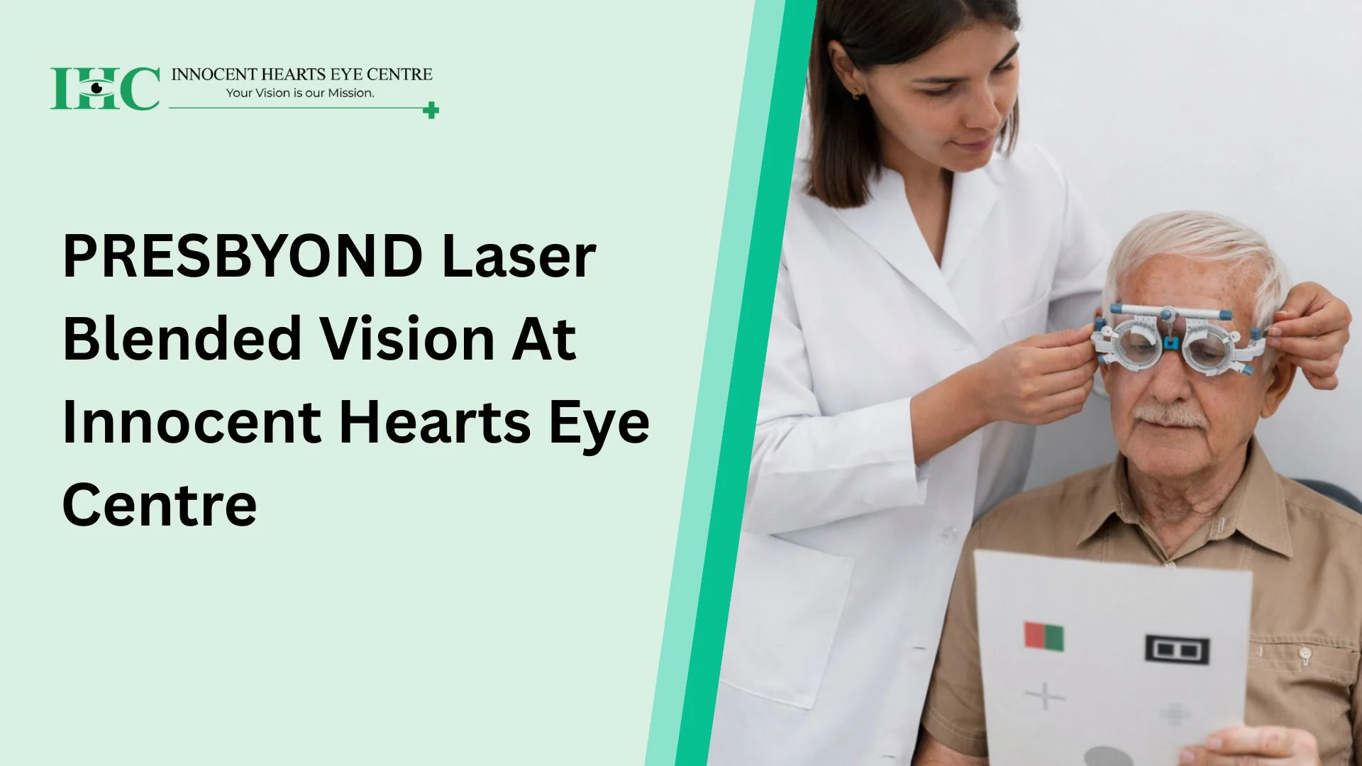 PRESBYOND Laser Blended Vision At Innocent Hearts Eye Centre
