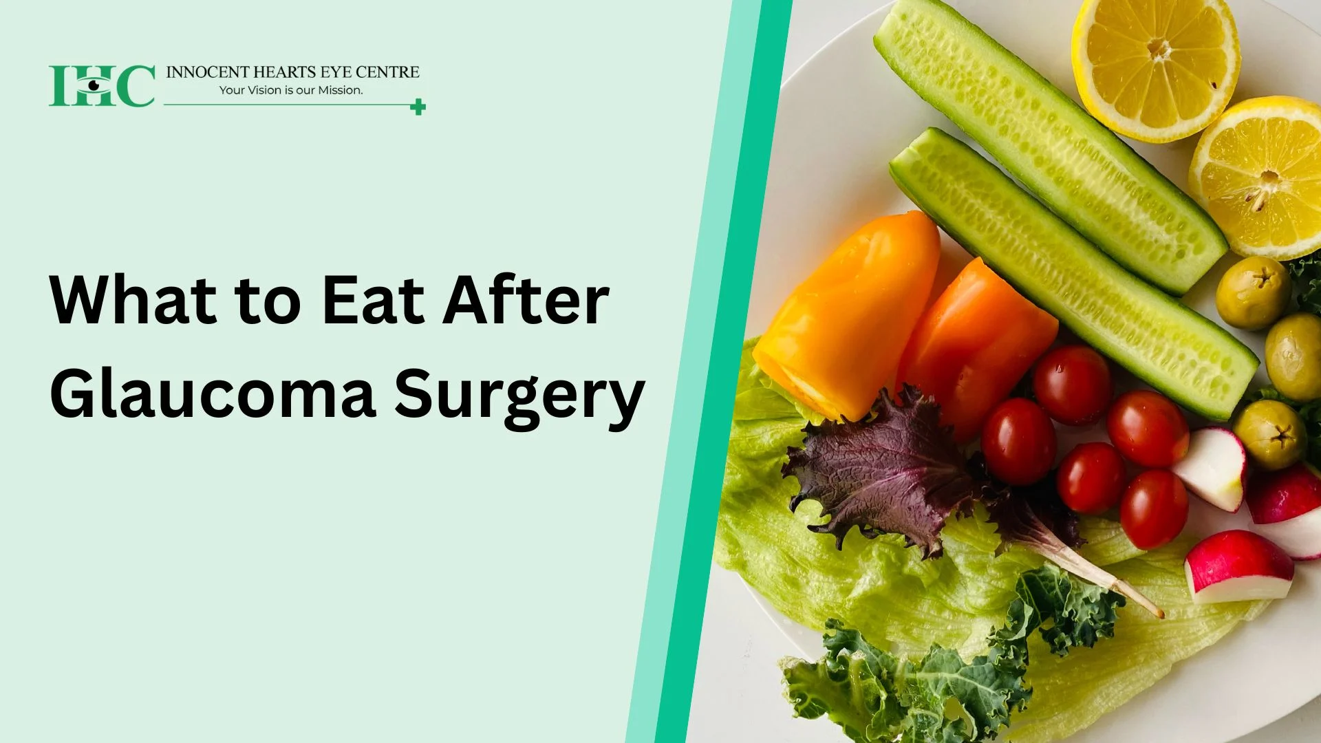 What to Eat After Glaucoma Surgery: A Complete Diet Guide for Faster Recovery