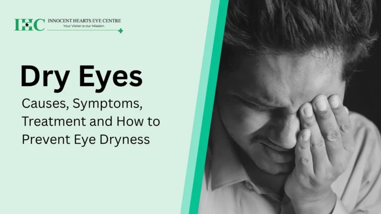 Dry Eyes: Causes, Symptoms, Treatment and How to Prevent Eye Dryness